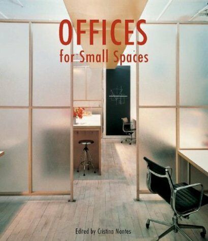 обложка книги Offices for Small Spaces книга Offices for Small Spaces, автор: Cristina Montes